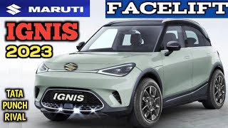 FACELIFT MARUTI IGNIS 2023 INDIA LAUNCH ALL DETAILS  NEW MARUTI IGNIS 2023 NarrusAutovlogs [upl. by Endres]