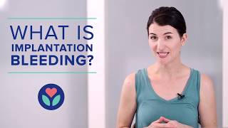 What Is Implantation Bleeding [upl. by Bright]