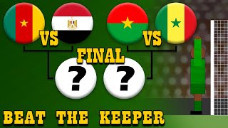 AFCON 2022 ⚽ Semi Finals to Final ⚽ 5 Minutes Matches ⚽ Beat The Keeper [upl. by Rapsag]