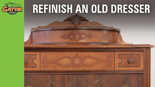 Howto Refinish an Old Dresser [upl. by Lorie]