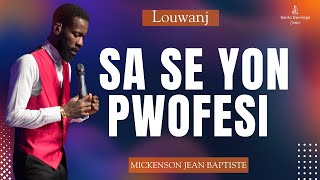 Sa se yon pwofesi  Mickenson JeanBaptiste  TG Santo Domingo [upl. by Artemas]