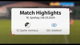 Highlights SC SpelleVenhaus  SSV Jeddeloh II [upl. by Adnuahsal]