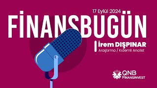 FinansBugün 17 Eylül 2024  Endekste 9520 önemli destek konumunda… [upl. by Yerag]