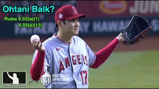 Shohei Ohtani Called for First Career Balks vs Arizona  Reviewing the Rules for Pitcher Movements [upl. by Hubble]