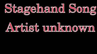 Stagehand song [upl. by Hayne]