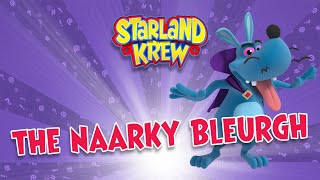 Naarky  Bleurgh  Party Dance  Starland Krew [upl. by Bodwell958]