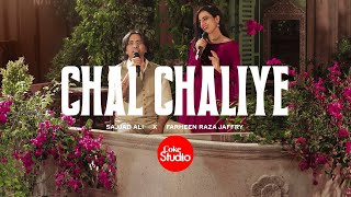 Chal Chaliye  Coke Studio Pakistan  Season 15  Sajjad Ali x Farheen Raza Jaffry [upl. by Deenya]