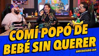 Anecdotario 269  Comí popó de bebé sin querer Ft TVOmarChaparro [upl. by Nnyleahs]