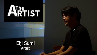 The Artist Ep 17 Eiji Sumi [upl. by Balbinder242]