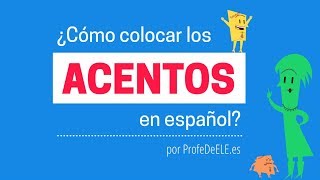 Reglas de acentuación en español ¿Cómo colocar el acento gráfico o tilde en español [upl. by Truk]