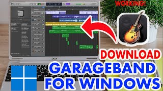 How to Install GarageBand on Windows  GarageBand For PC WORK [upl. by Stefania]