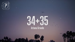 3435  Ariana Grande Lyrics [upl. by Rramel]