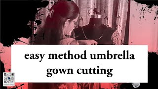 gown ke Ghar ki umbrella cutting ✂️ full video 📷 [upl. by Sheeran]