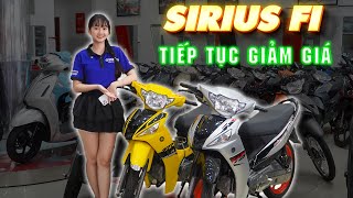 SIRIUS FI 2024 TIẾP TỤC GIẢM GIÁ  TRẢ GÓP DỄ DÀNG  XE MỚI NHẤT [upl. by Hoeve]