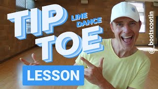 TIP TOE  Line Dance LESSON Full [upl. by Riatsala]