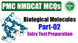 Biology MCQs For MDCAT Preparation 2022  Biological Molecules Biology  Chapter Wise MDCAT MCQs [upl. by Atterrol166]