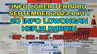 Info Loker Terbaru Hari ini September 2023  Lowongan Kerja Terbaru September 2023  Part 1 [upl. by Ennaillek]