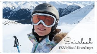 SKIURLAUB ESSENTIALS für Anfänger feat DAVOS [upl. by Binetta923]