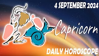 CAPRICORN 🔮 ✨ THE UNIVERSE CONSPIRATES IN YOUR FAVOR 💖 HOROSCOPE SEPTEMBER 4 2024 🌞daily horoscope [upl. by Daune]