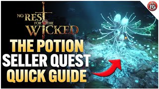 No Rest For The Wicked  The Potion Seller Quick Guide [upl. by Sykes]