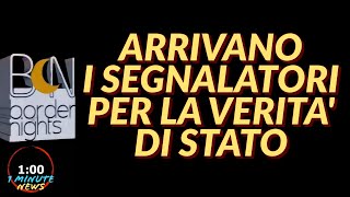 ARRIVANO I SEGNALATORI PER LA VERITA DI STATO  1 Minute News [upl. by Eilata]