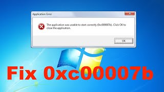 How To Fix 0xc00007b Error On Windows 7 [upl. by Clava]