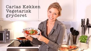 Carlas køkken  Nem vegetarisk aftensmad [upl. by Valenta67]