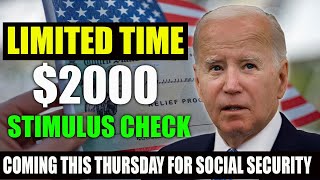 Limited Time 2000 Stimulus Check from IRS Coming This Thursday for Social Security SSI SSDI VA [upl. by Hildick509]