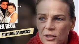 Stéphanie de Monaco en deuil  elle annonce une terrible nouvelle [upl. by Iline]