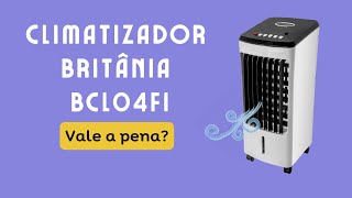 CLIMATIZADOR BRITÂNIA BCL04FI É BOM VALE A PENA [upl. by Anelra]