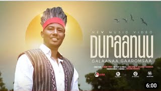 Galana Garomsa DURAANUU Official new oromo music 2023 [upl. by Amandie554]