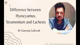 Difference between Hyoscyamus Stramonium and Lachesis by Dr Gaurang Gaikwad [upl. by Winni]