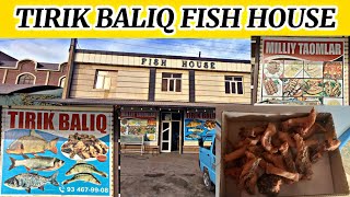 BALIQNI SOGINGANLAR BORMI  TIRIK BALIQ FISH HOUSE CHOYXONASI [upl. by Ydnerb]