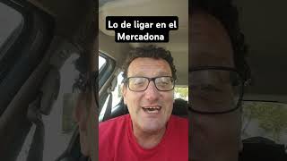 Lo de ligar en el Mercadona  aquí te lo explico todo galicia humor comedia ligarenmercadona [upl. by Nova]