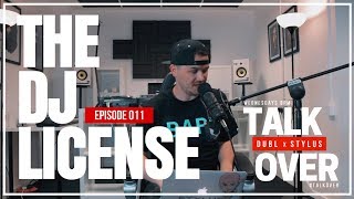 The DJ License  TalkOverPodcast [upl. by Airamak]