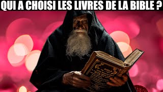 QUI A CHOISI LES LIVRES DE LA BIBLE  Traduction Maryline Orcel [upl. by Wakerly419]