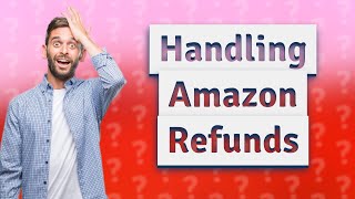 What happens if Amazon refuses to refund [upl. by Woodman]