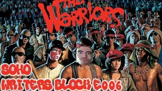 The Warriors  Soho  Writers Block  E006 [upl. by Nodgnal]