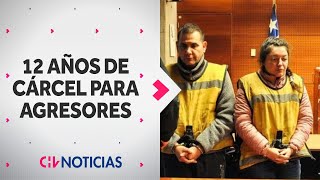 12 AÑOS DE CÁRCEL para los autores del ataque a enfermera Pola Álvarez  CHV Noticias [upl. by Xad]