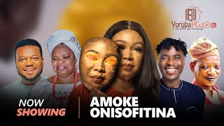 AMOKE ONISOFITINA Latest Yoruba Movie 2023  Ibrahim Chatta  Adebimpe Akintunde  Peju Ogunmola [upl. by Mccord]