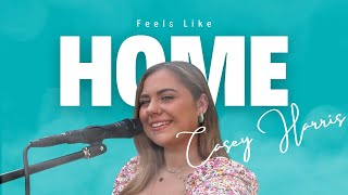 Casey Harris  Feels Like Home [upl. by Frissell579]