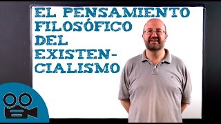 El pensamiento filosófico del existencialismo [upl. by Grane213]