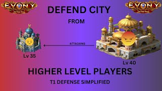 EVONY DEFEND CITY from BIG PLAYERS T1 Defense Simplified Part 1 [upl. by Lladnek390]