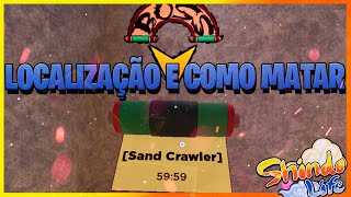 LOCALIZAÇÃO DO SAND CRAWLER NO SHINDO LIFE [upl. by Malanie]