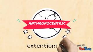 ANTHROPOCENTRISM [upl. by Penrose]