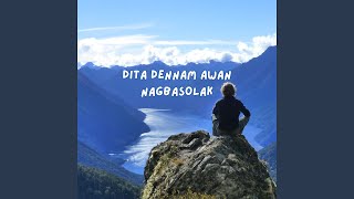 Dita Dennam Awan Nagbasolak [upl. by Jaffe]