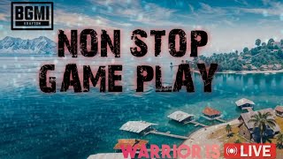 NON STOP GAME PLAY BGMI  Warrior Gaming AnAnT  LIVE BGMI  warriorgaming8993 [upl. by Naihtsirc387]