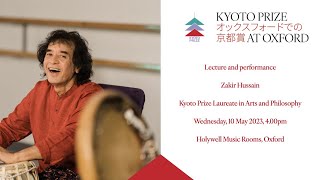 Kyoto Prize at Oxford 2023 Zakir Hussain live [upl. by Kruger]