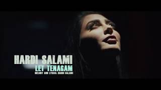 Hardi Salami Let Tenagam official music video 4K [upl. by Essilrahc]