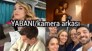 YABANI kamera arkası 🎥 [upl. by Marthe]